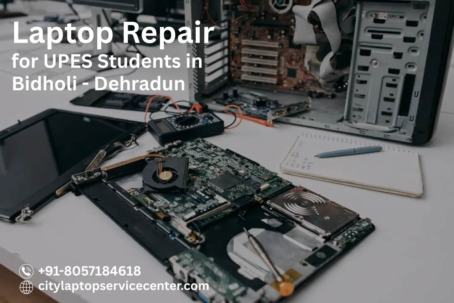 Laptop Repair for UPES Students in Bidholi Dehradun