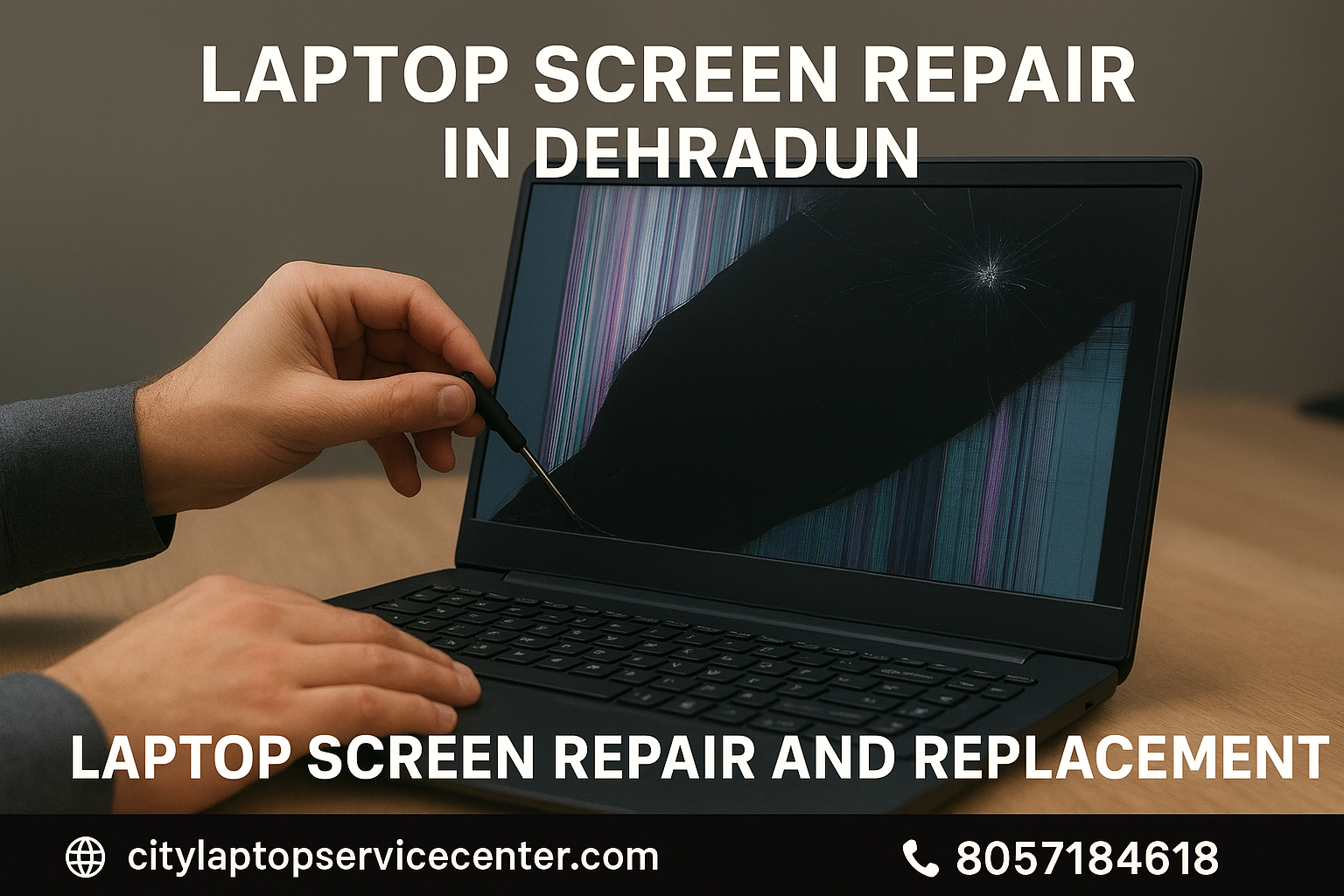 Laptop Screen Repair in Dehradun